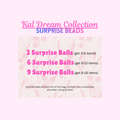 Kal Dream Collection Surprise Beads