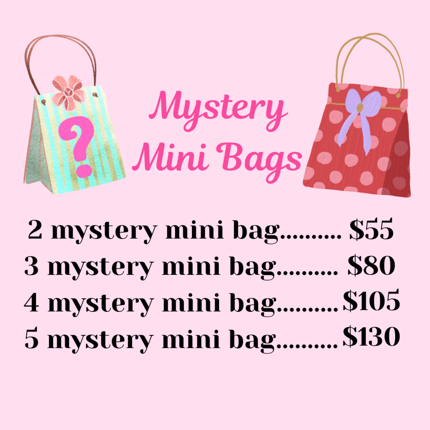 Mystery Mini Bags